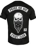 PRiDEorDiE FIGHT CLUB T Shirt Zwart