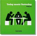 Yang Liu. Today meets Yesterday