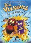 Die Vulkanos lassen's krachen!
