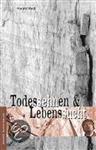 Todessehnen & Lebenssucht