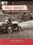 Why Pray?