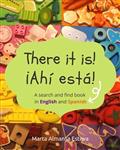 Bilingual Books for Children- There it is! ¡Ahi esta!