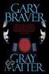 Gray Matter