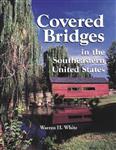Covered Bridges in the Southeastern United States