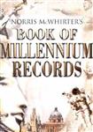 Norris McWhirter's Book of Millennium Records