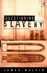 Questioning Slavery