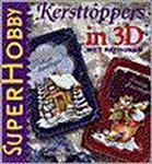 Kersttoppers in 3d