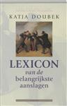 Infernale Bibliotheek  -   Lexicon van aanslagen