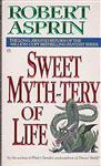 Sweet Myth-Tery of Life