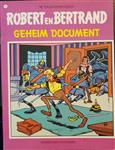 Robert en Bertrand 13 - Geheim document / druk 1