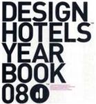 Design Hotels  Yearbook 2008
