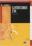 Elektrotechniek / 3 Mk / Deel Kernboek