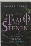 De Taal Der Stenen / 2 De Dans Van De Reus