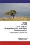 Cross-cultural Entrepreneurship and Social Transformation