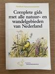 Handboek natuurmonumenten - Complete gids met alle natuur- en wandelgebieden van Nederland
