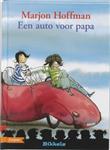 Een auto voor papa / Bikkels