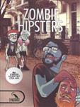 Zombie hipsters