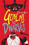 Goblins Vs Dwarves