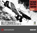 Second World War Experience: Blitzkrieg 1939-41