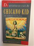 De avonturen van de Chicano kid en andere verhalen