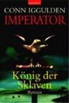 Iggulden: Imperator 2/König