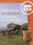 Gids voor de hunebedden in Drenthe en Groningen