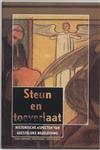 Steun en toeverlaat / Metamorfosen. Studies in religieuze geschiedenis / III