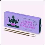 Natural Ayurvedic Incense: I FOUND MYSELF IN A FEMALE ORGY