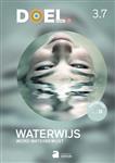 DOEL. 3.7 - Waterwijs - Leerwerkboek (+ digitaal oefenplatform)