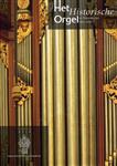 10 Het historisch orgel in Nederland 1872-1878