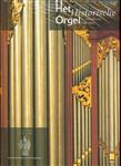 Historische orgel in nederland 12 1886-1894