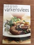 Quick & Tasty: Varkensvlees