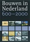 Bouwen in Nederland 600-2000