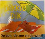 Dikkie Dik - De zon, de zee en de wind