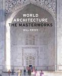 World Architecture:The Masterworks