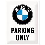 Tin Sign 30x40 BMW Parking Only