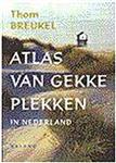 Atlas Van Gekke Plekken In Nederland