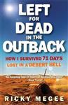 Left For Dead In The Outback