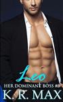 Her Dominant Boss- Leo