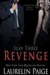 Slay- Revenge