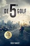 De vijfde golf-trilogie 1 -   De vijfde golf