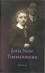 Joris Note - Timmerwerk