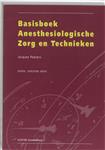 Basisboek Anesthesiologische Zorg en Technieken