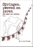 Springen, zweven en leren - Ik leer er niets