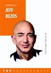 Topondernemers 3 -   Denken als Jeff Bezos