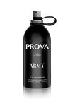 Army for him by PROVA