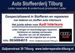 Audi leer reparatie en stoffeerderij Tilburg