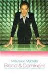 Blond & Dominant