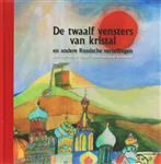 De twaalf vensters van kristal en andere Russische vertellingen