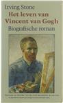 Het leven van Vincent van Gogh - Biografische roman